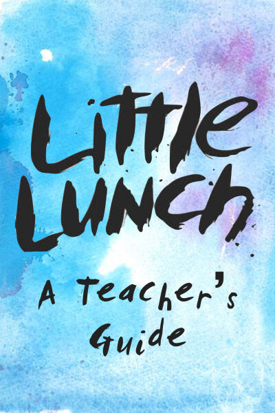 Little Lunch App: A Teacher's Guide